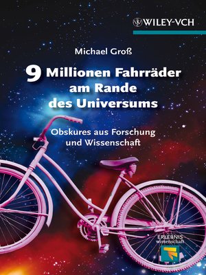 cover image of 9 Millionen Fahrräder am Rande des Universums